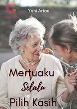 Novel Mertuaku Selalu Pilih Kasih by Yani Artan