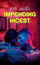 Novel HELLO BROTHER; Impending Incest by RARE