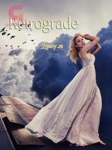 Novel Retrograde by Legacy.za