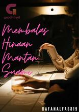 Novel MEMBALAS HINAAN MANTAN SUAMI by Maulina Fikriyah