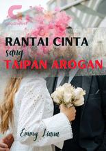 Novel Rantai Cinta sang Taipan Arogan by Emmy Liana