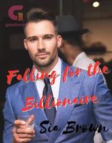 Novel Falling for the Billionaire by Sia Brown