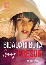 Novel BIDADARI BUTA SANG PRESDIR by Mblee Duos