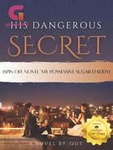 Novel His Dangerous Secret by Oot