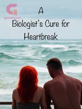 Novel A Biologist’s Cure for Heartbreak by Lorraine Woodly