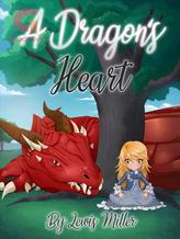 Novel A Dragons Heart by Lewis Miller