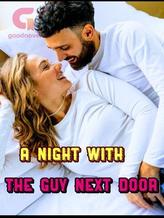 A Night With The Guy Next Door