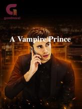 Novel A Vampire Prince by Barati Haizel