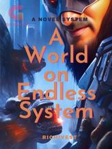 A World on Endless System