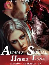 Novel ALPHA’S SPECIAL HYBRID LUNA by Stellina