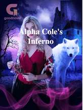 Novel Alpha Cole’s Inferno by DramaQueen