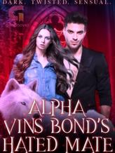 Novel Alpha Vins Bond’s Hated Mate by Ebunoluwa Ademide