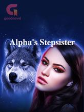 Novel Alpha’s Stepsister by MharHumma