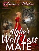 Alpha's Wolf Less Mate