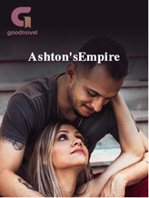 Novel Ashton’s Empire by Llamanel