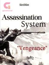 Novel Assassination System: Vengeance by SirriMist