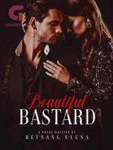 Novel Beautiful Bastard (English) by Reynang Elena