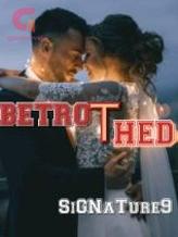 Novel Betrothed by siGNaTure9