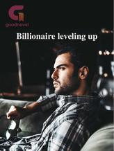 Billionaire leveling up