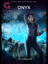 Blood and Moon: Book Two - Onyx