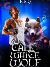 Novel Call of the White wolf by ESQ