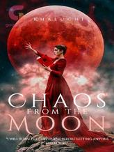 Novel Chaos From The Moon by Khaluchi