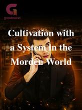 Cultivation with a System in the Morden World