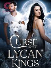 Novel Curse of the Lycan Kings by Celice Wylder