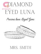 Novel Diamond Eyed Luna by Mrs. Smith