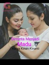 Novel Diminta Menjadi Madu by Kinan Kinanti