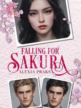 Novel Falling for Sakura by Alexia Praks