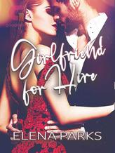 Novel Girlfriend for Hire by Elena Parks