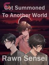 Novel Got Summoned To Another World by RawnSensei