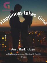 Novel Happiness Takes Time by Ansu Barkhuizen