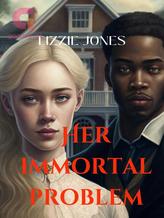 Novel Her Immortal problem by Lizzie Jones