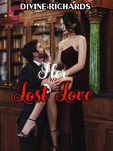 Novel Her Lost Love by Divine Richards