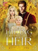 Novel Hiding the Alpha’s Heir by Mystique Luna