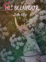 Novel His Belamour by Zelda Blair