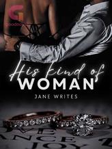 Novel His Kind Of Woman by Jane Writes