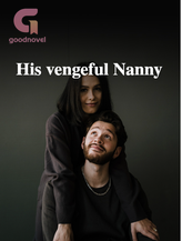 Novel His vengeful Nanny by Gabbie