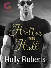 Novel Hotter Than Hell by Holly S Roberts