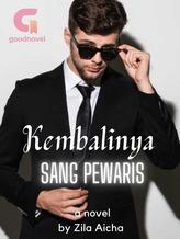 Novel Kembalinya Sang Pewaris by Zila Aicha