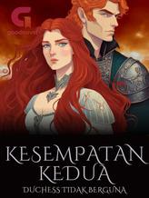 Novel Kesempatan Kedua Duchess Tidak Berguna by Aurora