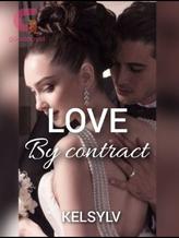 Novel LOVE BY CONTRACT by KELSYLV