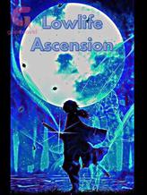 Novel Lowlife Ascension by Isaac Russ