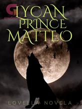 Novel Lycan Prince Matteo by Lovella Novela