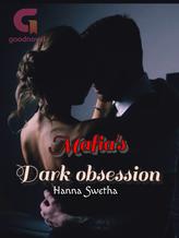 Novel Mafia’s dark             obsession by Hanna swetha