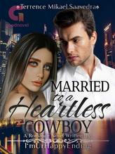 Married to a Heartless Cowboy (English)