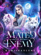 Novel Mated to my Enemy by kamishaxluna