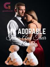 Novel My Adorable Twins And Their Daddy by Tula